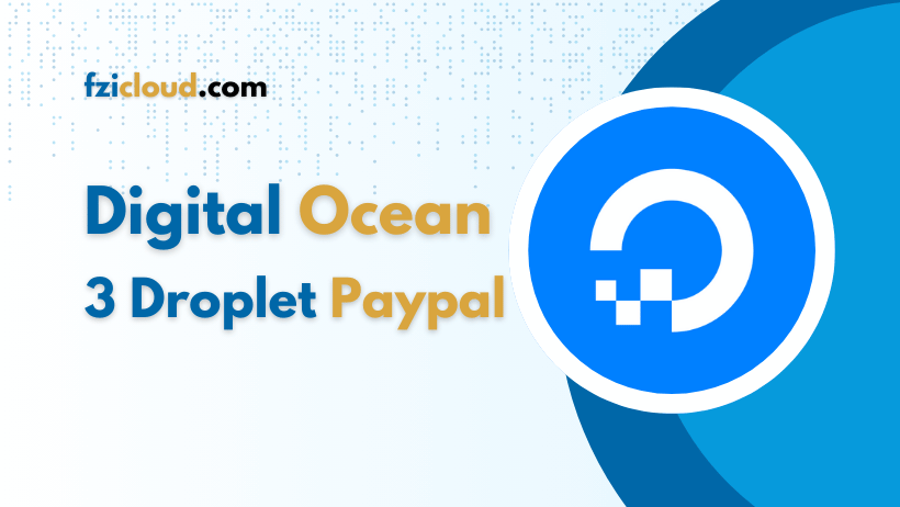 Digital Ocean 3 Drop Paypal